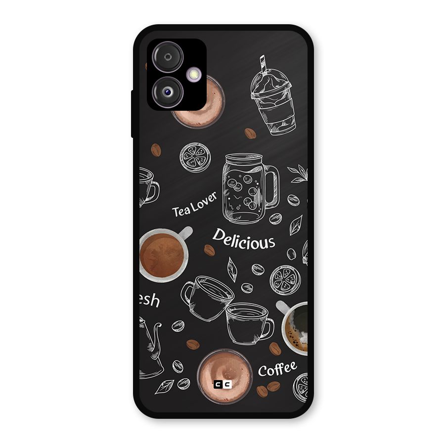 Tea And Coffee Mixture Metal Back Case for Galaxy F14
