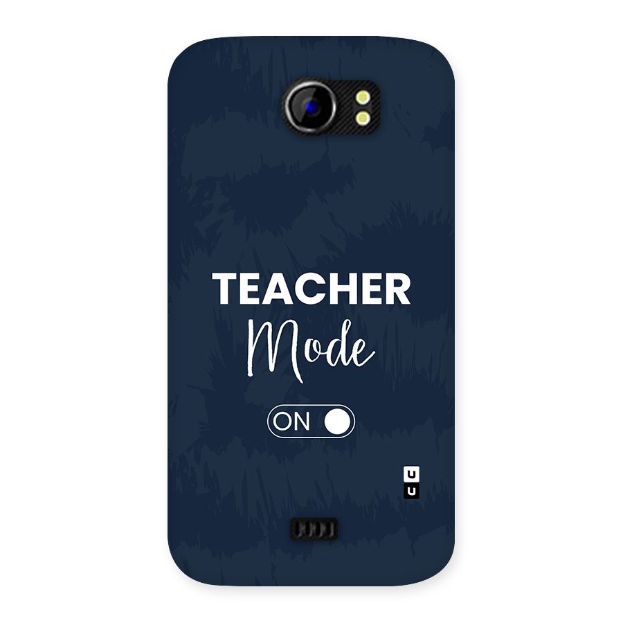 Teacher Mode On Back Case for Canvas 2 A110
