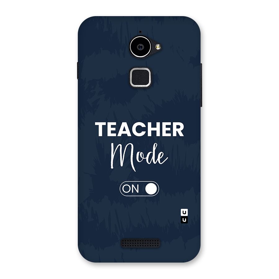 Teacher Mode On Back Case for Coolpad Note 3 Lite