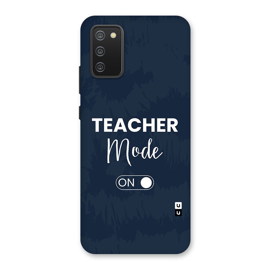 Teacher Mode On Back Case for Galaxy F02s
