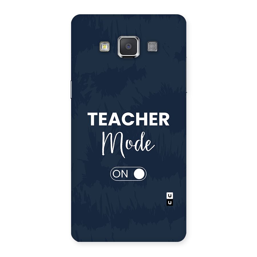 Teacher Mode On Back Case for Galaxy Grand Max