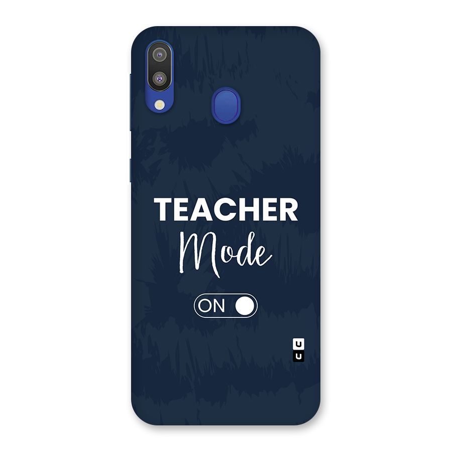 Teacher Mode On Back Case for Galaxy M20
