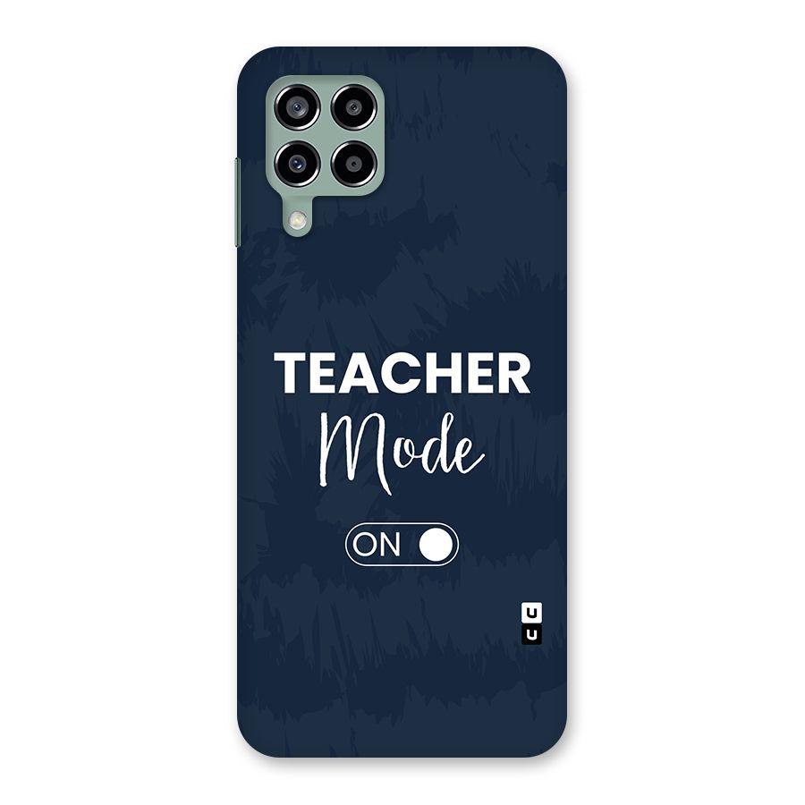 Teacher Mode On Back Case for Galaxy M33