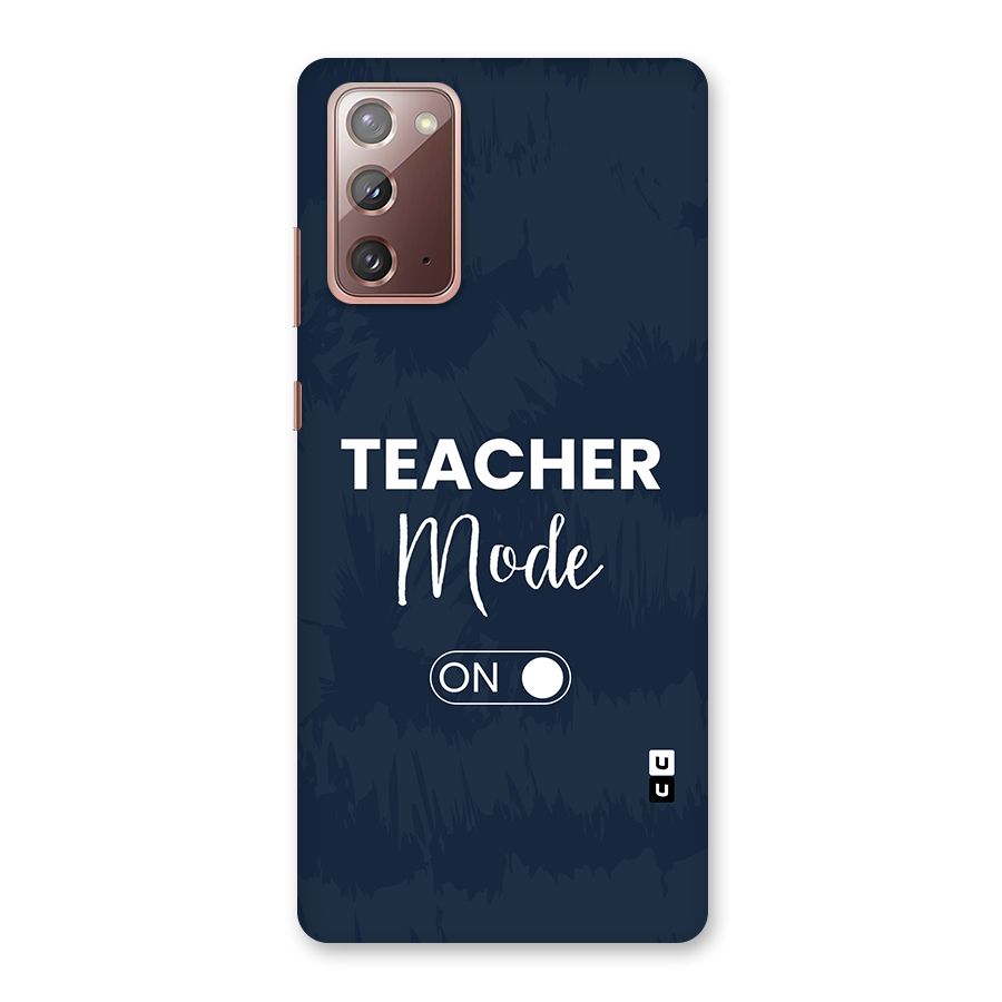 Teacher Mode On Back Case for Galaxy Note 20