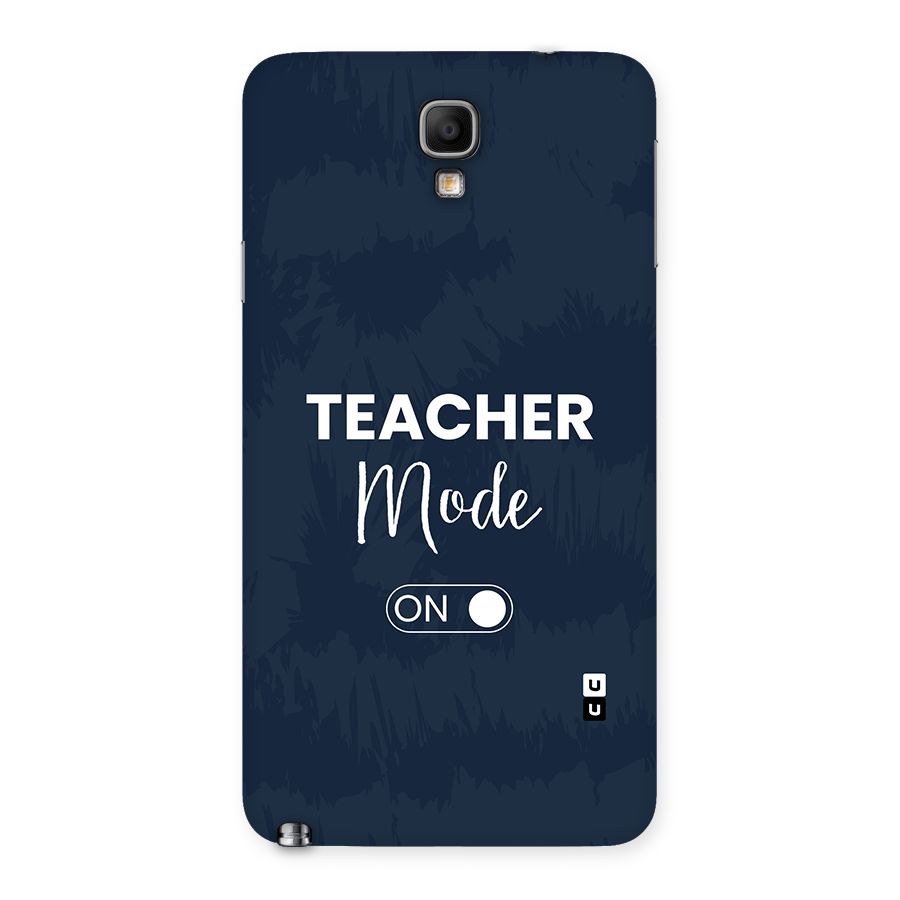 Teacher Mode On Back Case for Galaxy Note 3 Neo