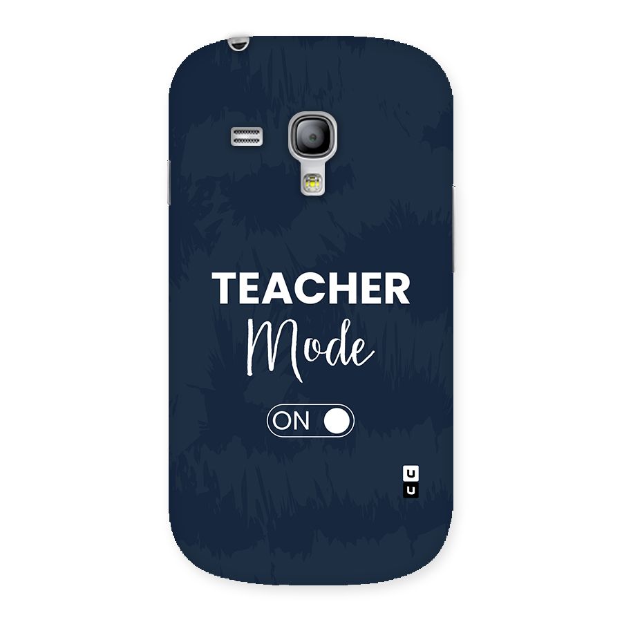 Teacher Mode On Back Case for Galaxy S3 Mini