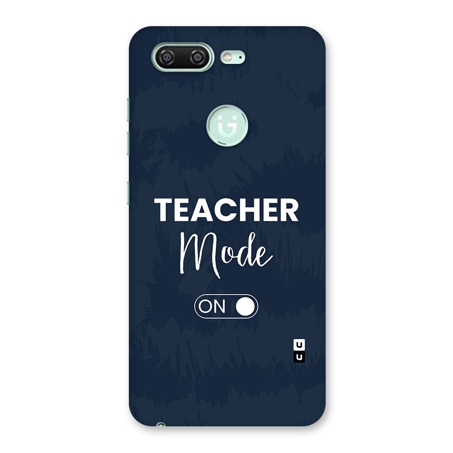 Teacher Mode On Back Case for Gionee S10