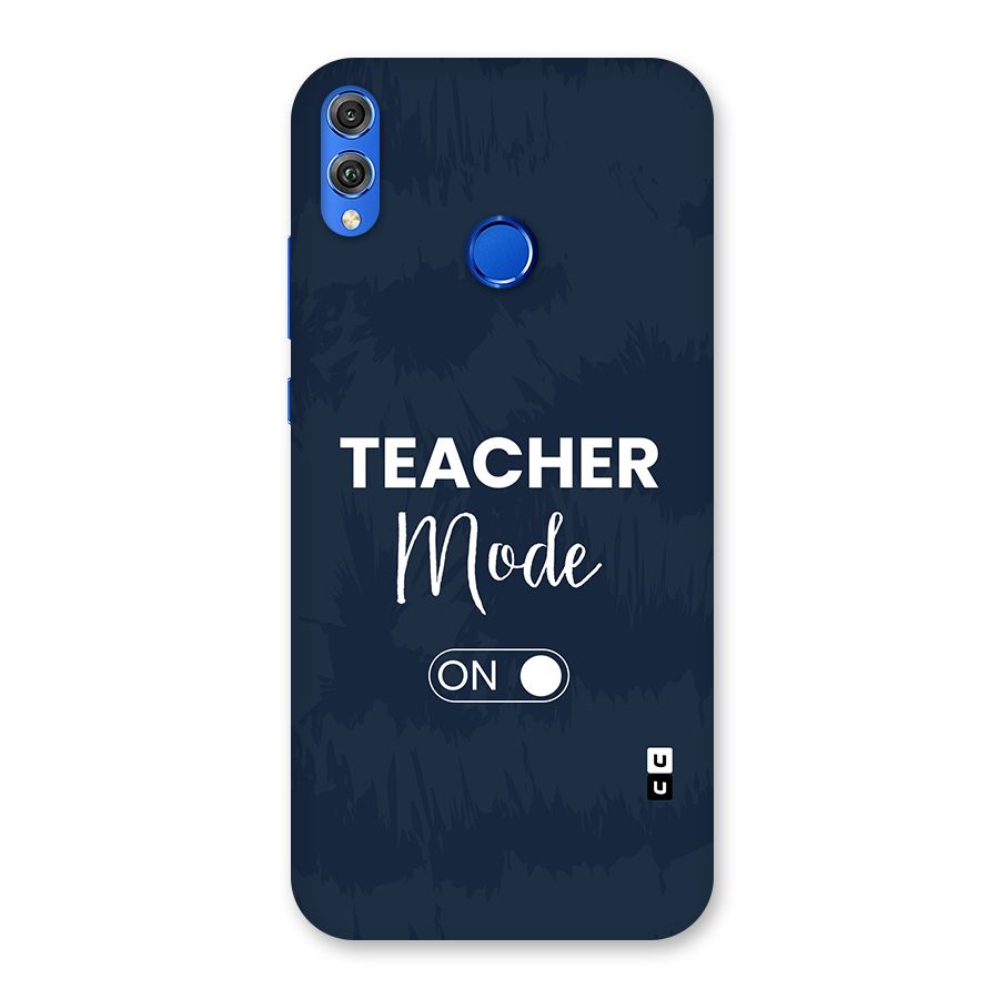 Teacher Mode On Back Case for Honor 8X