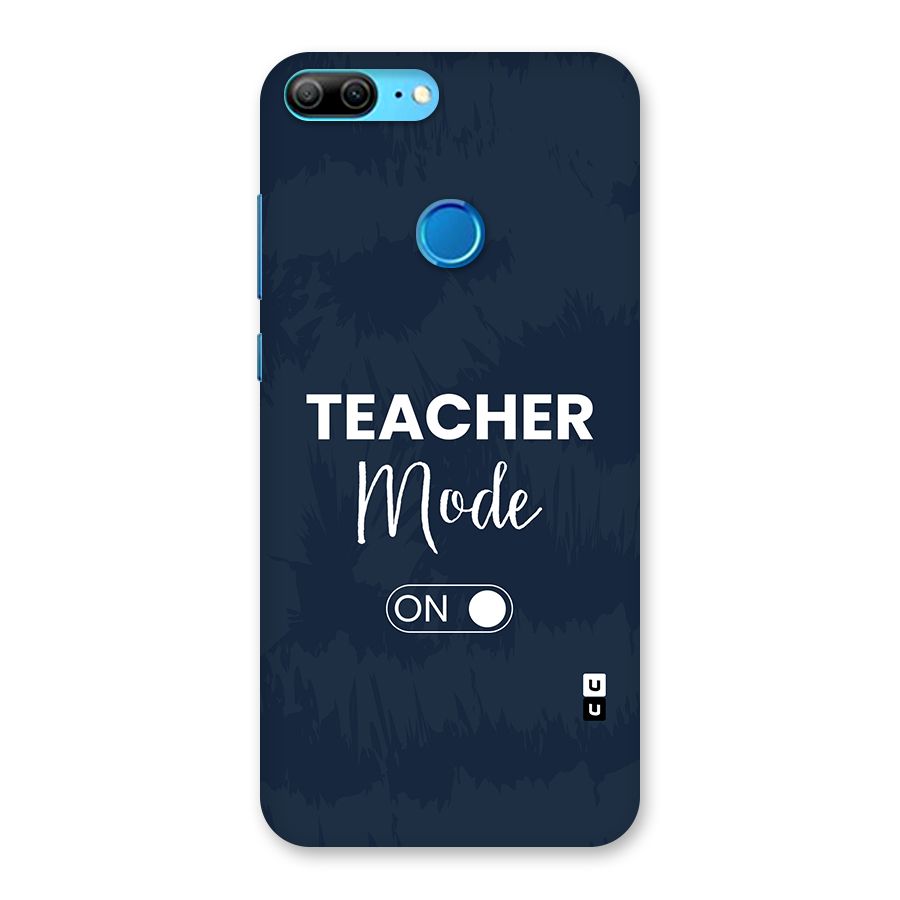 Teacher Mode On Back Case for Honor 9 Lite