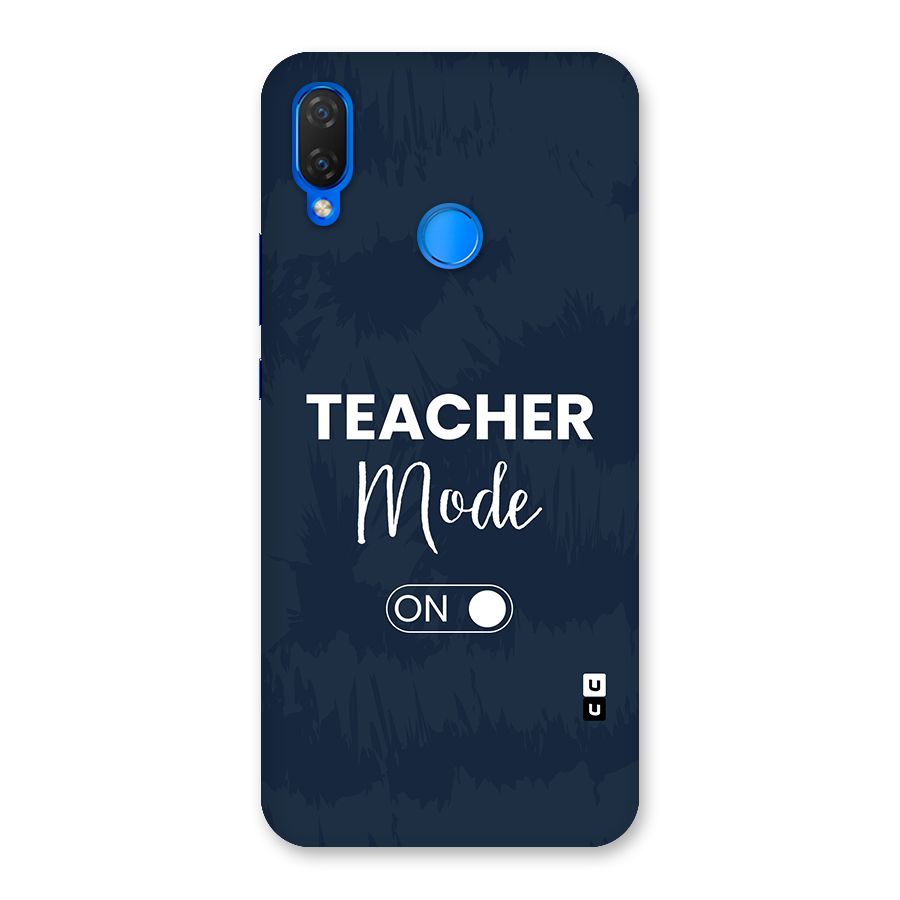 Teacher Mode On Back Case for Huawei P Smart Plus