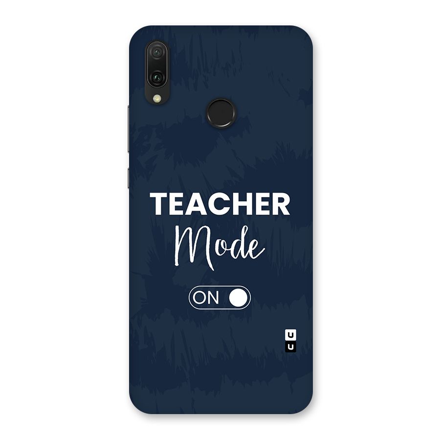 Teacher Mode On Back Case for Huawei Y9 (2019)