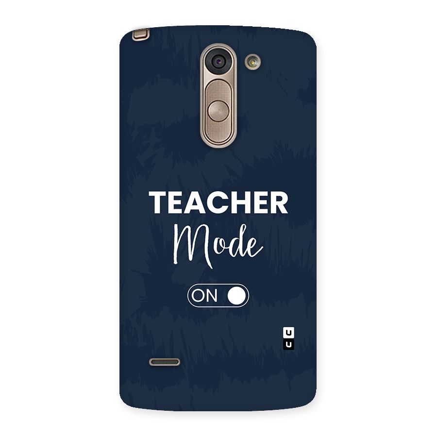 Teacher Mode On Back Case for LG G3 Stylus