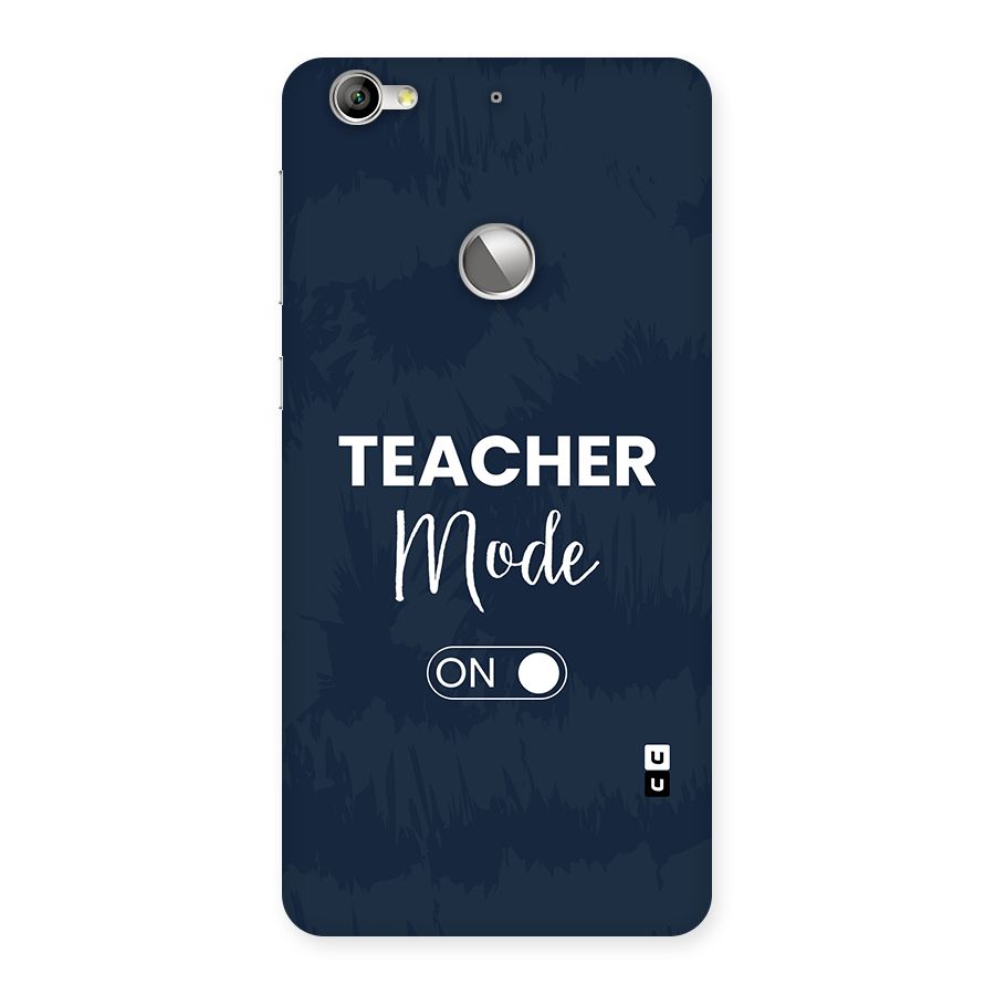 Teacher Mode On Back Case for Le 1S