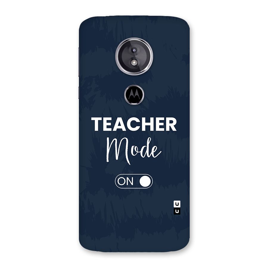 Teacher Mode On Back Case for Moto E5