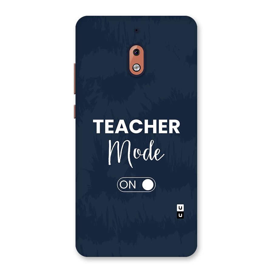 Teacher Mode On Back Case for Nokia 2.1