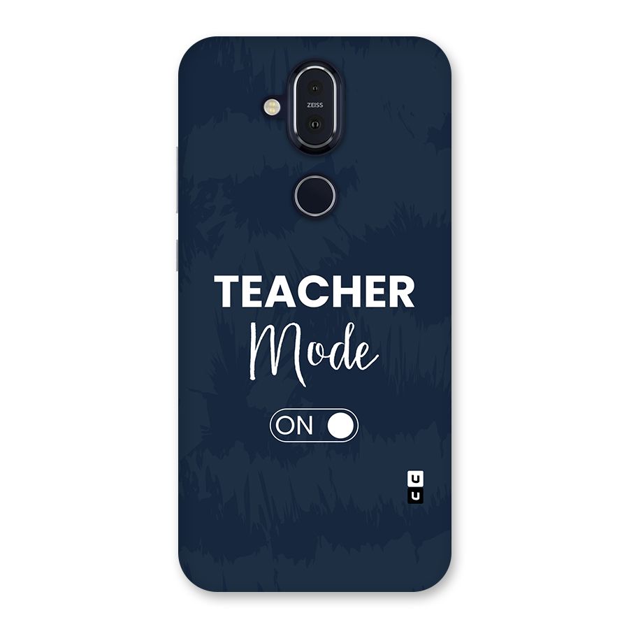 Teacher Mode On Back Case for Nokia 8.1