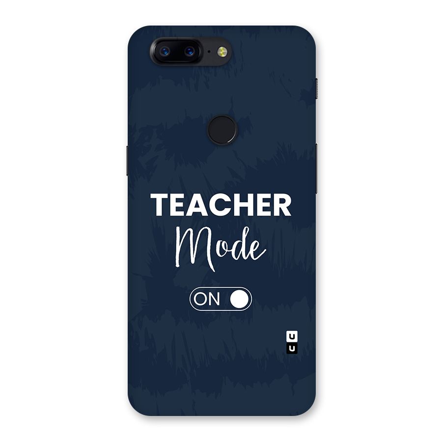 Teacher Mode On Back Case for OnePlus 5T