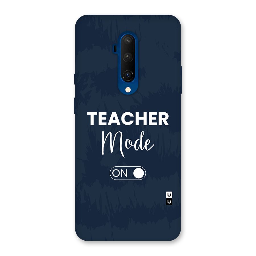 Teacher Mode On Back Case for OnePlus 7T Pro
