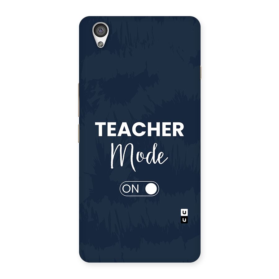 Teacher Mode On Back Case for OnePlus X