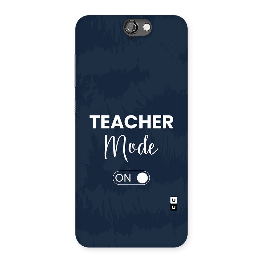 Teacher Mode On Back Case for One A9