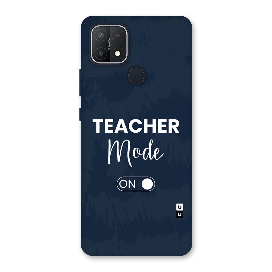 Teacher Mode On Back Case for Oppo A15