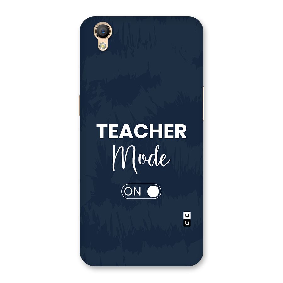 Teacher Mode On Back Case for Oppo A37