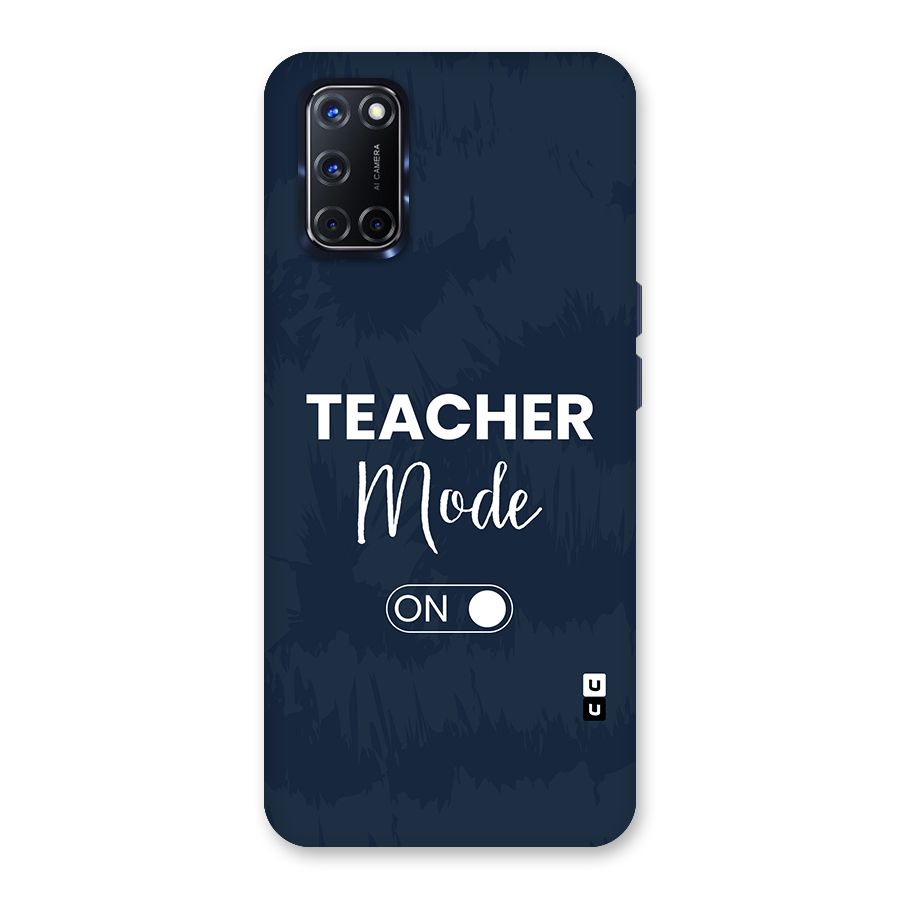 Teacher Mode On Back Case for Oppo A52