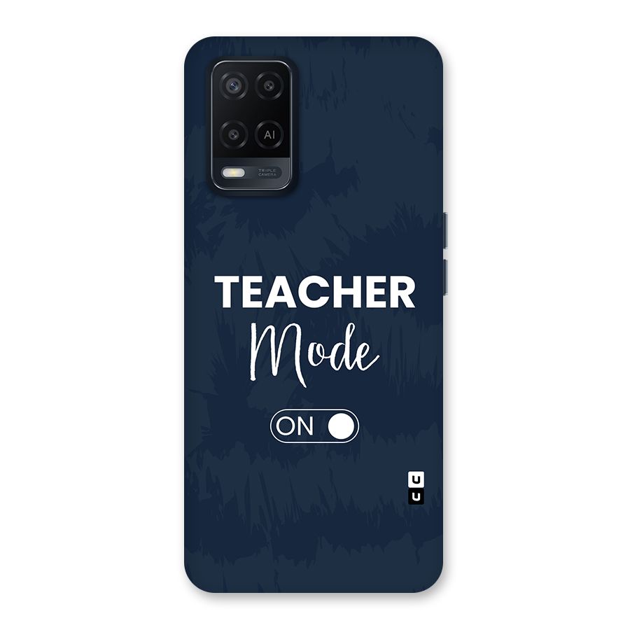 Teacher Mode On Back Case for Oppo A54