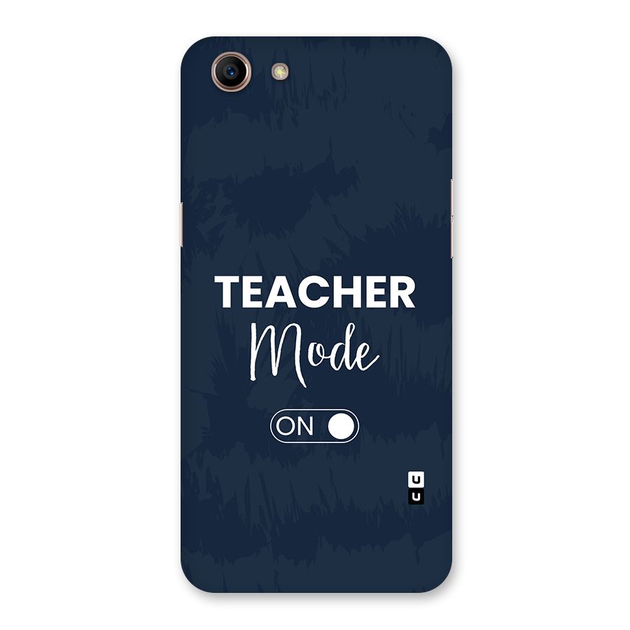 Teacher Mode On Back Case for Oppo A83 (2018)