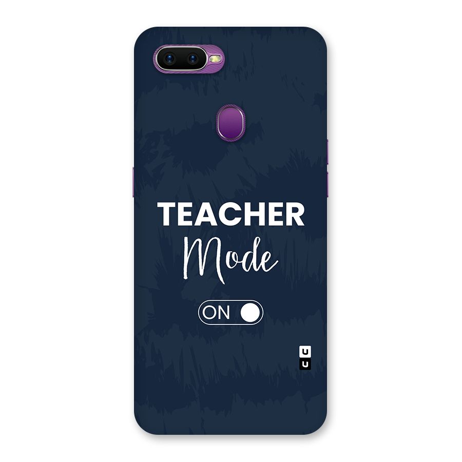Teacher Mode On Back Case for Oppo F9