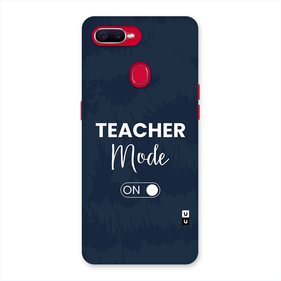 Teacher Mode On Back Case for Oppo F9 Pro