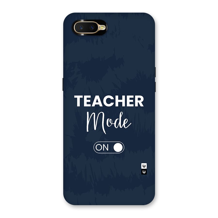 Teacher Mode On Back Case for Oppo K1