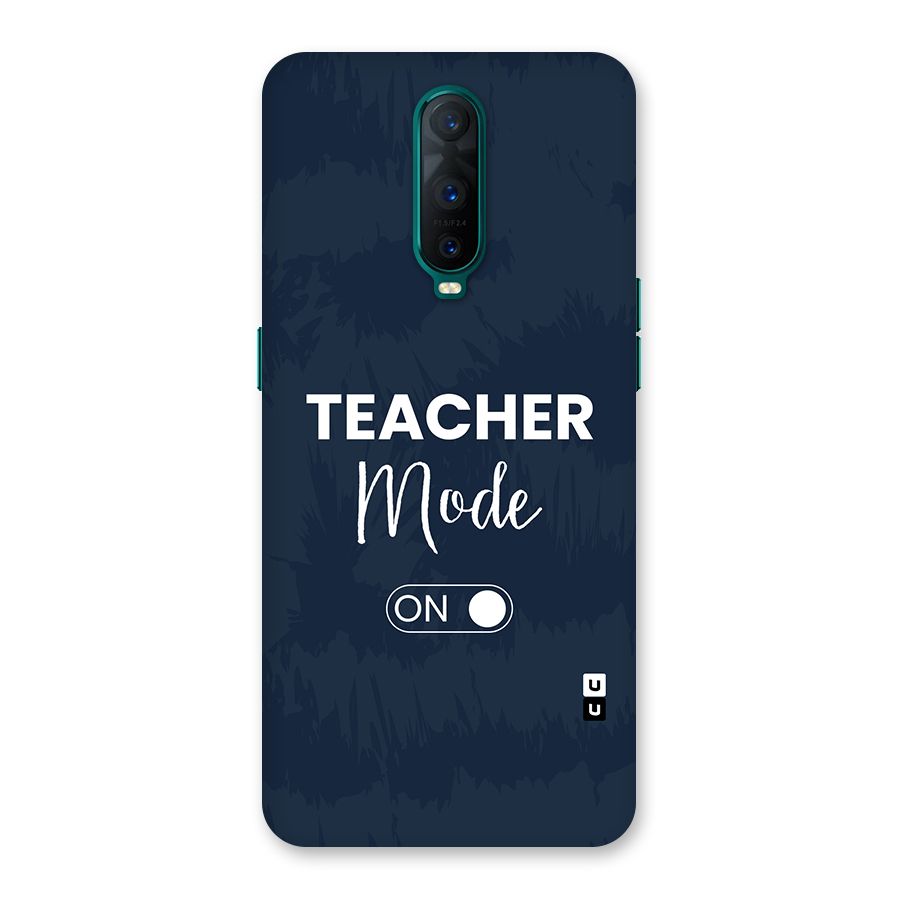Teacher Mode On Back Case for Oppo R17 Pro