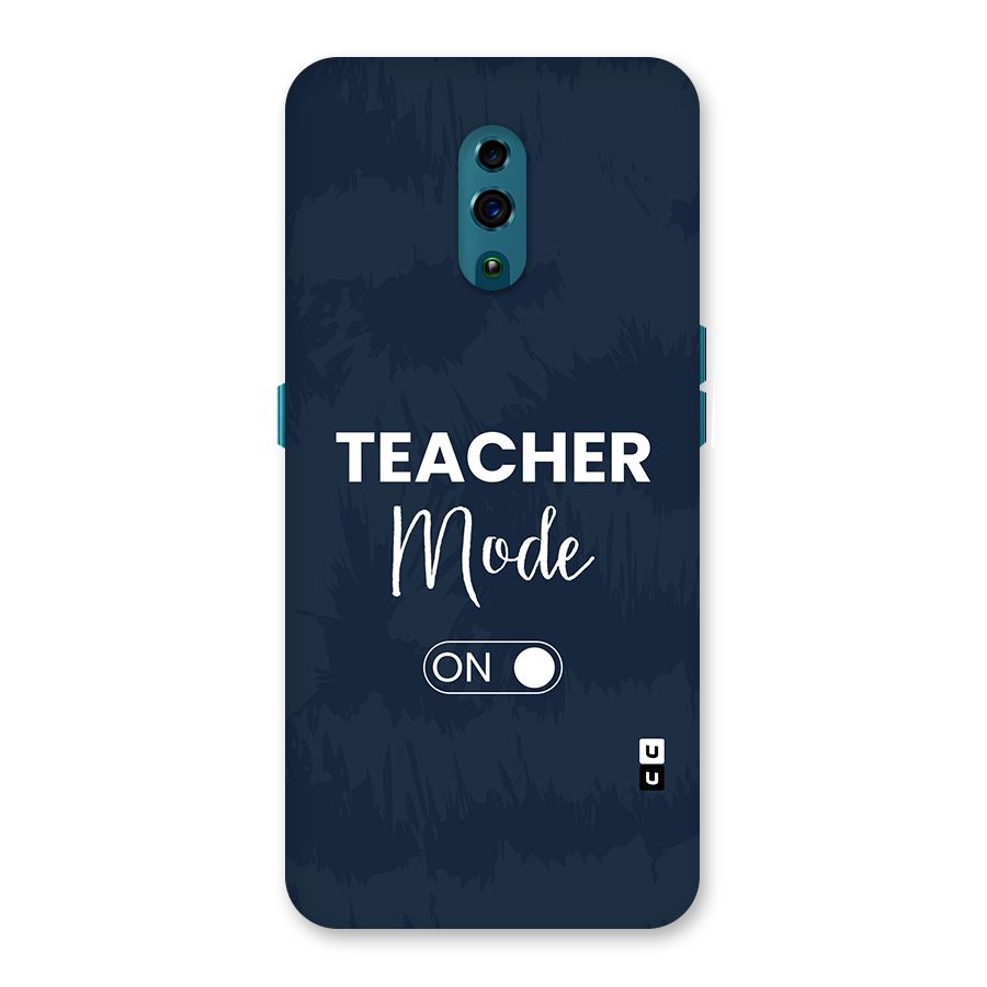 Teacher Mode On Back Case for Oppo Reno