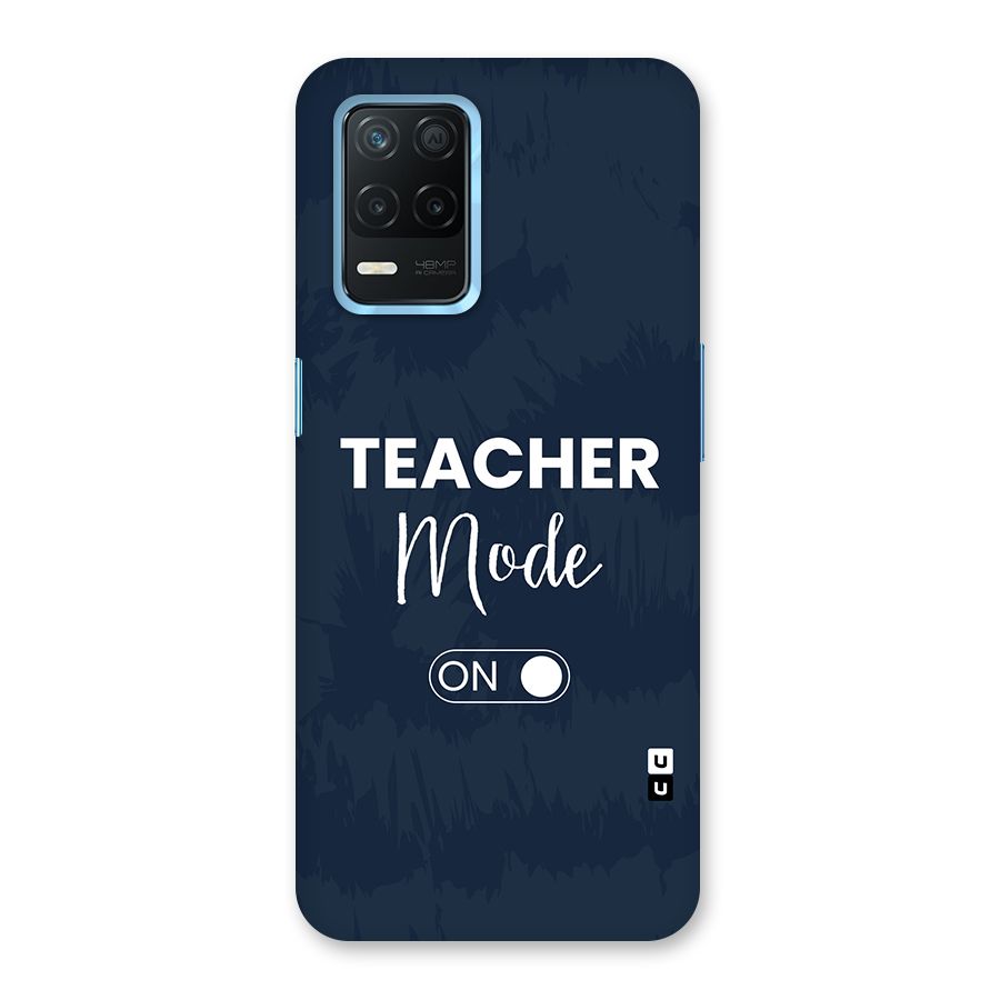 Teacher Mode On Back Case for Realme 8 5G