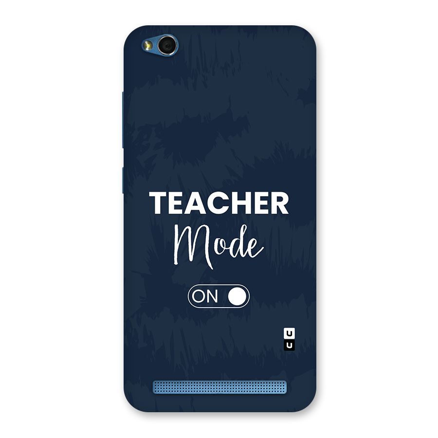 Teacher Mode On Back Case for Redmi 5A