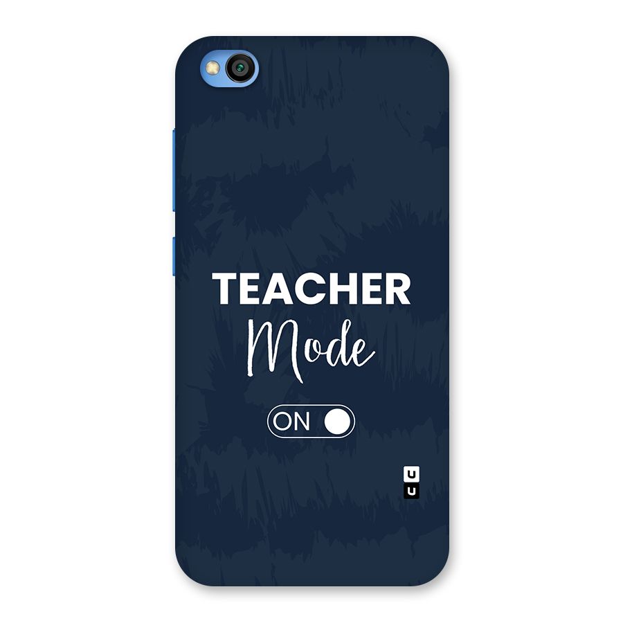 Teacher Mode On Back Case for Redmi Go