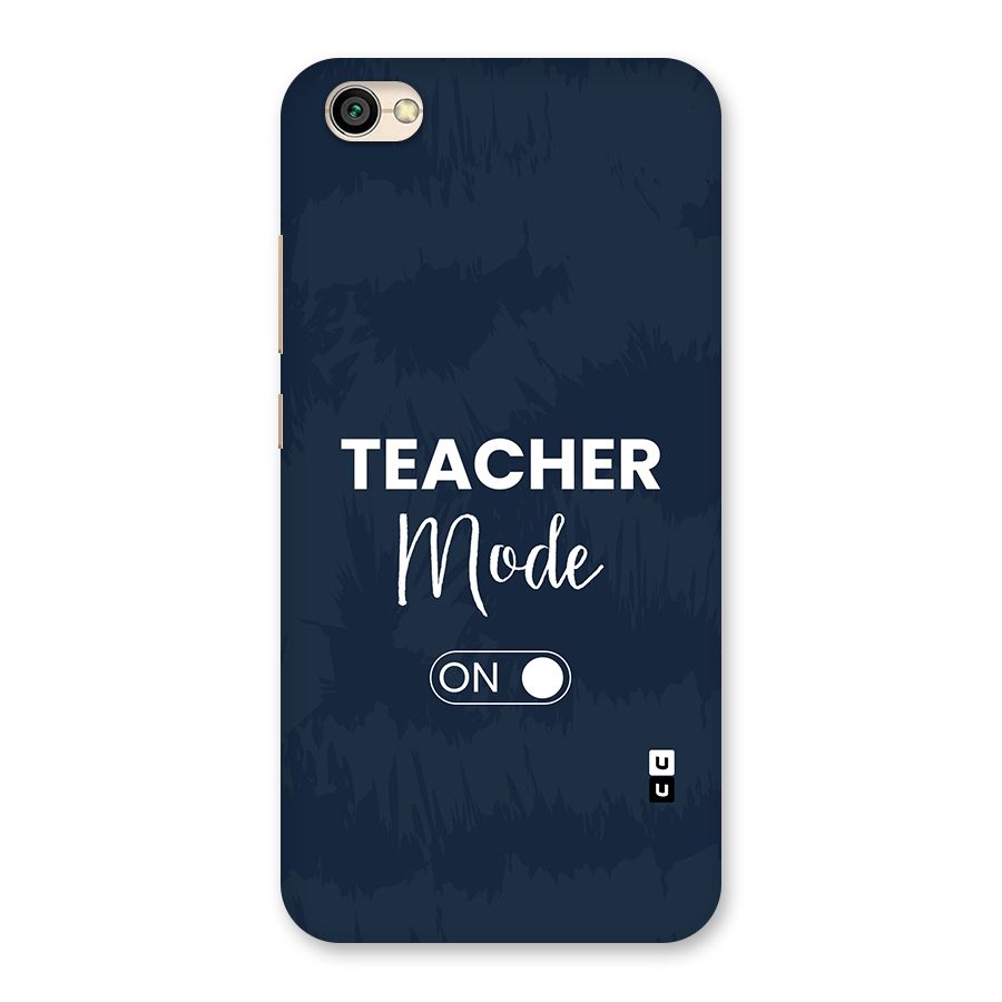 Teacher Mode On Back Case for Redmi Y1 Lite