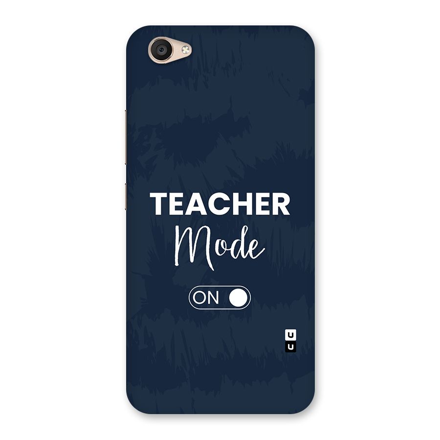 Teacher Mode On Back Case for Vivo V5 Plus