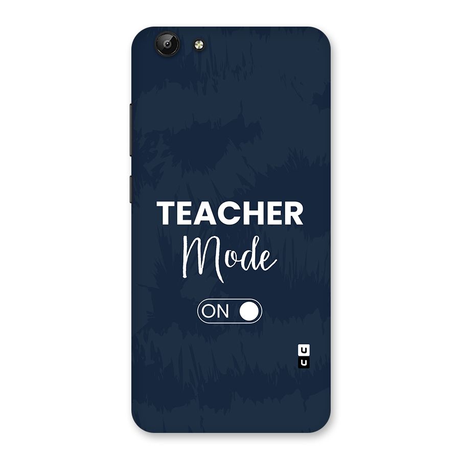 Teacher Mode On Back Case for Vivo Y69