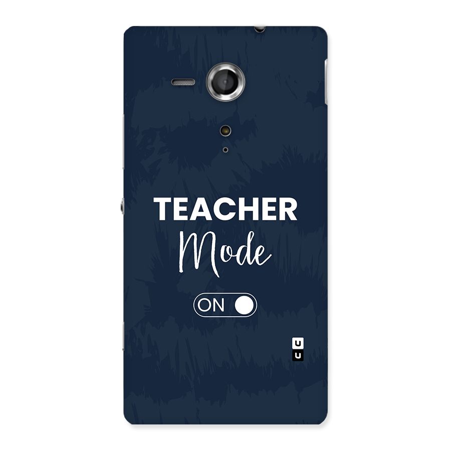 Teacher Mode On Back Case for Xperia Sp