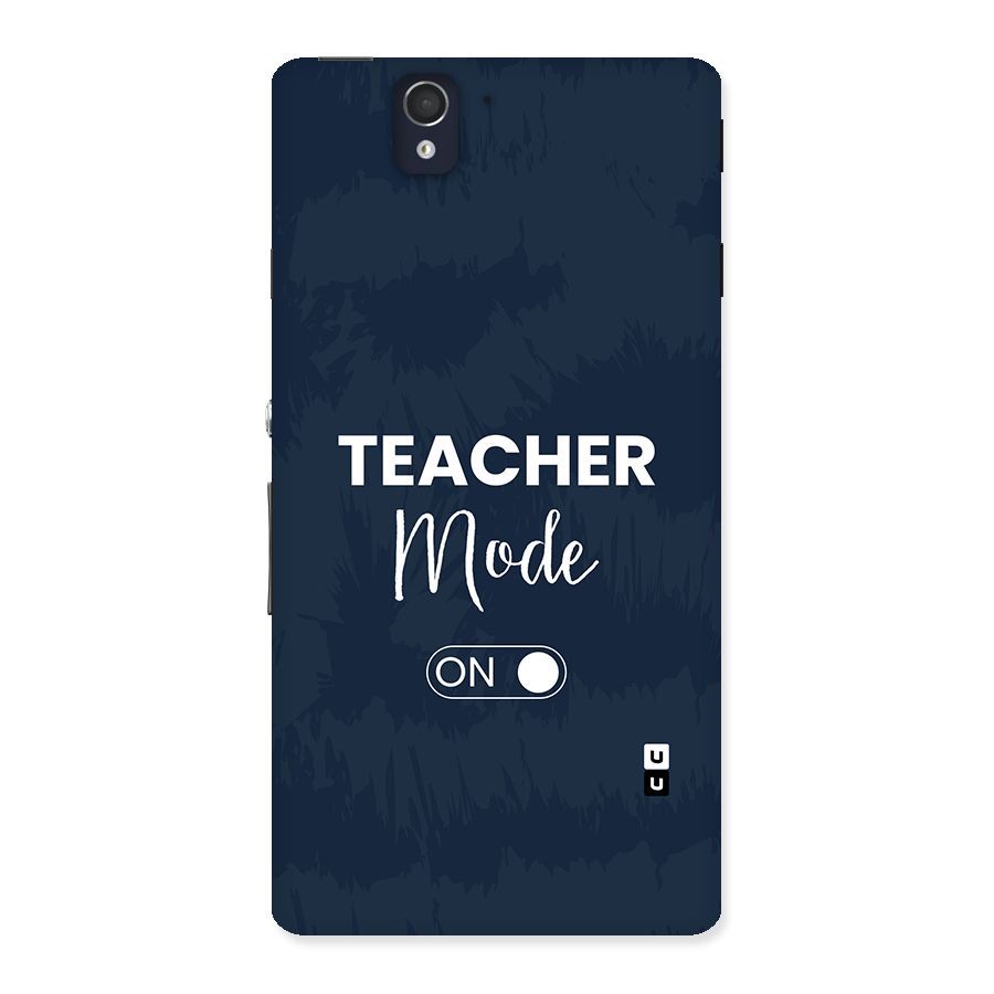 Teacher Mode On Back Case for Xperia Z
