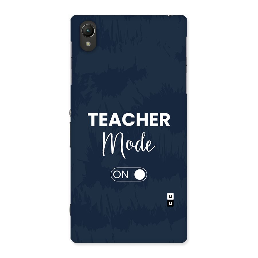 Teacher Mode On Back Case for Xperia Z1