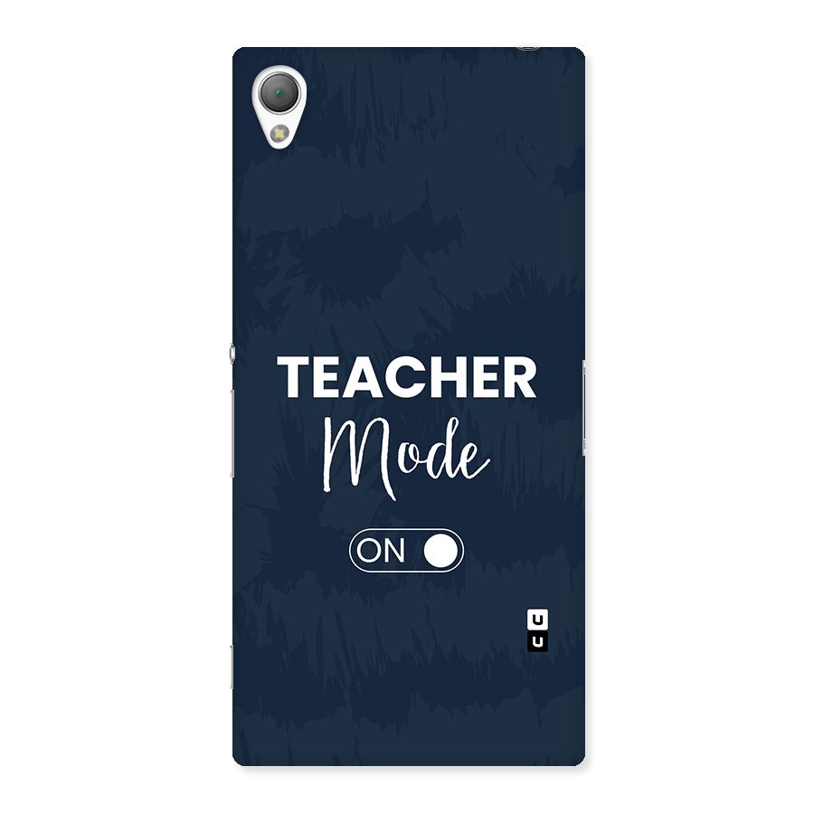 Teacher Mode On Back Case for Xperia Z3