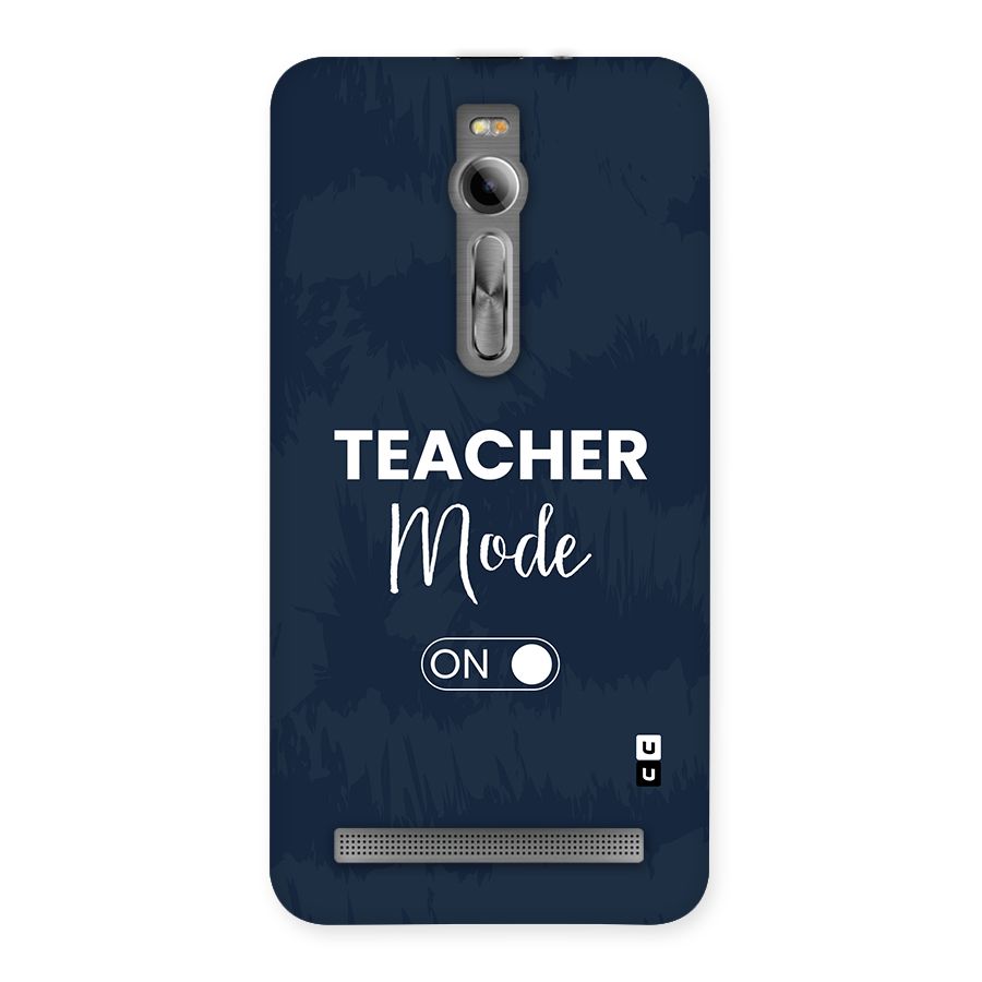Teacher Mode On Back Case for Zenfone 2