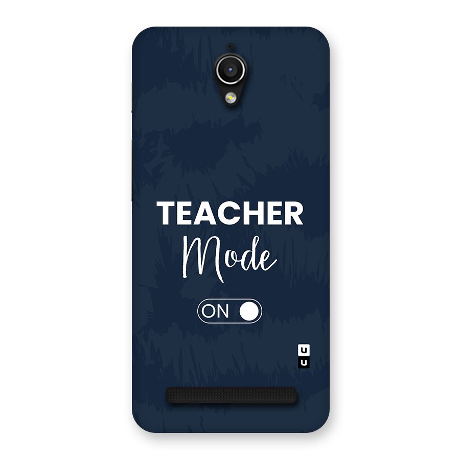 Teacher Mode On Back Case for Zenfone Go