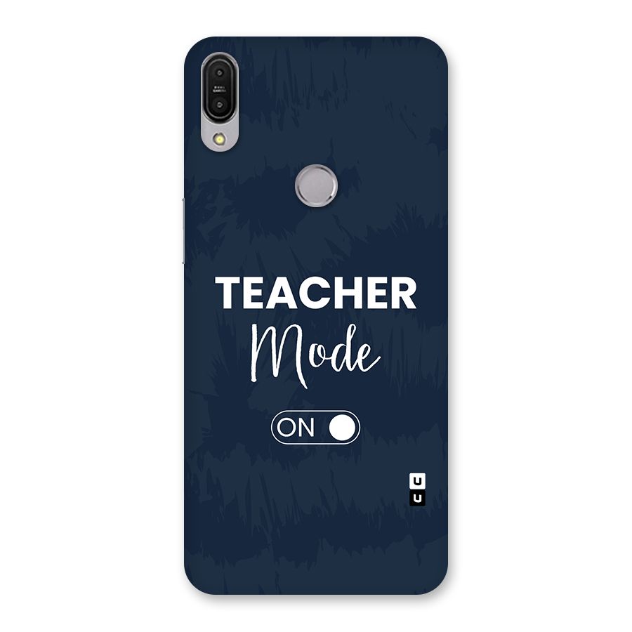 Teacher Mode On Back Case for Zenfone Max Pro M1