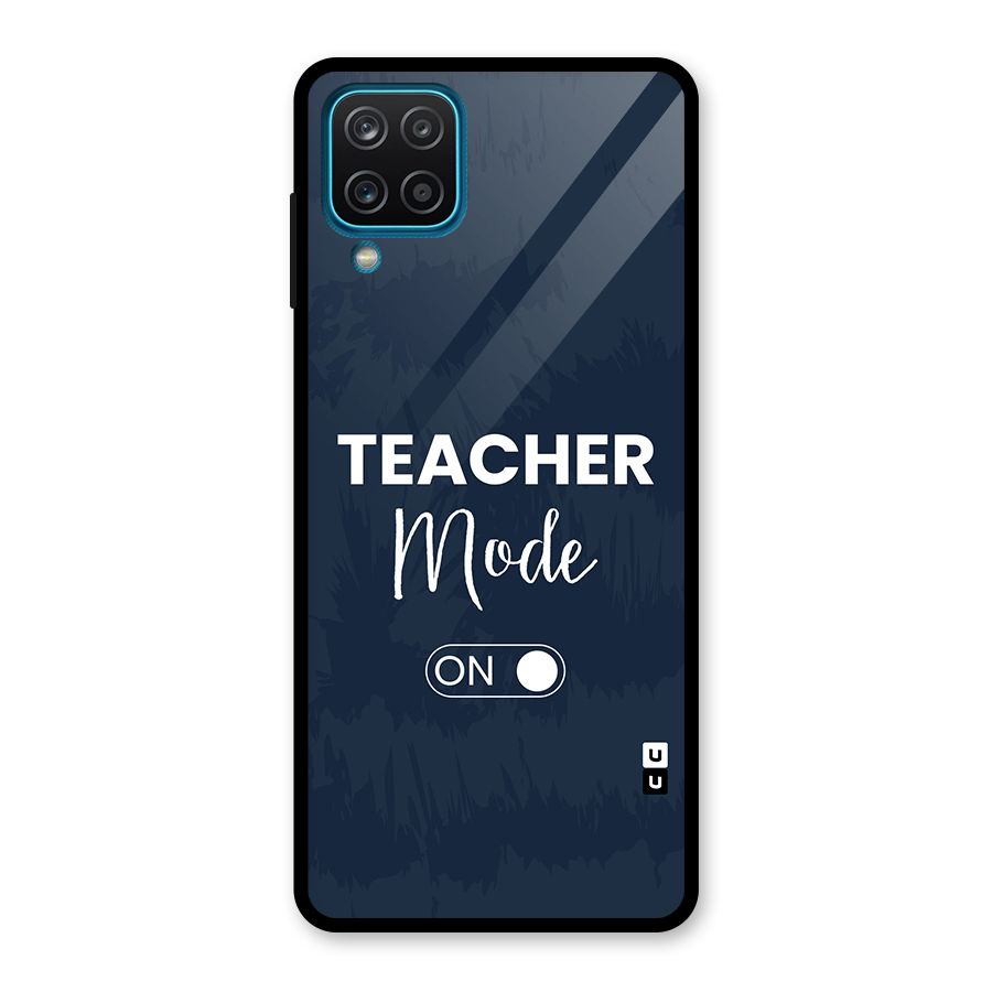 Teacher Mode On Glass Back Case for Galaxy A12