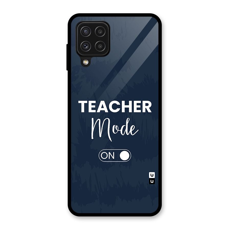Teacher Mode On Glass Back Case for Galaxy A22 4G