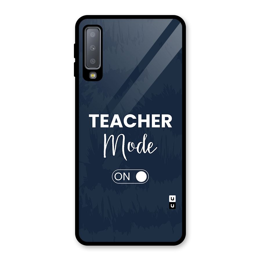 Teacher Mode On Glass Back Case for Galaxy A7 (2018)